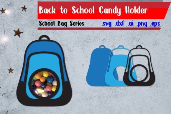 Bag Candy Holder School Candy Holder Graphics for Crafts