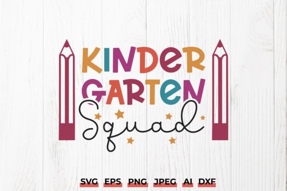 Kindergarten Squad SVG: Fun Crafts & Graphics