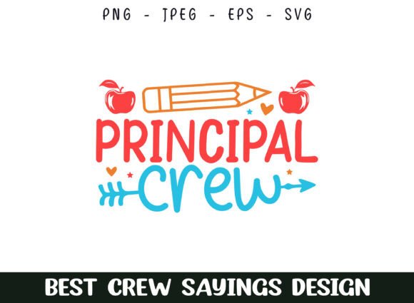 School Principal Crew Graphics for Crafts