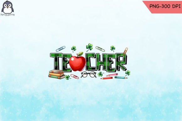 St. Patrick’s Lucky Teacher PNG: Graphics for Crafts